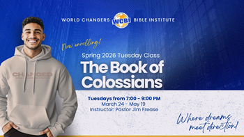 WCBI - The Book of Colossians (Spring 2026 Tuesday Class)