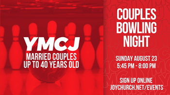 YMCJ - Couples Bowling - Sun. August 23